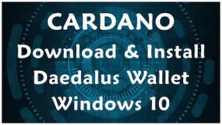 How to Download amp Install Daedalus Wallet for Cardanos Ada on Windows 10 [upl. by Dowling818]