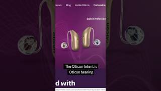 NEW Oticon Intent Hearing Aids  Best Oticon Hearing Aids [upl. by Ysac]