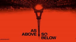 As Above So Below  Movie Review [upl. by Aieken989]