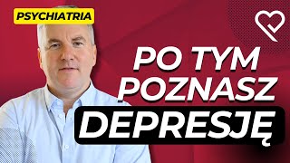 Po tych ZACHOWANIACH poznasz że ktoś ma DEPRESJĘ [upl. by Innad]