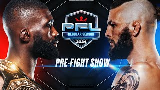 PFL Regular Season  Las Vegas 2024 Pre fight Show [upl. by Ontine58]