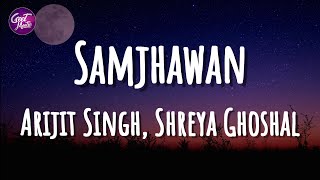 Samjhawan Without Music Vocals Only  Arijit Singh Lyrics  Raymuse [upl. by Aritak]