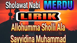 Sholawat Nabi Merdu  Allahumma Sholli Ala Sayyidina Muhammad [upl. by Graehme]