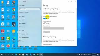 How To Turn Off Automatic Proxy Setup On Windows 10 [upl. by Sinylg]