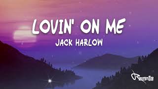 Jack Harlow  Lovin On Me Lyrics [upl. by Hart]