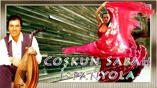 Coskun Sabah  Ispanyolaoriginal version [upl. by Airamak]