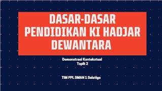 Demonstrasi kontekstual Topik 2 Filosofi Pendidikan Indonesia oleh TIM PPL SMAN 1 Salatiga [upl. by Lenrad742]