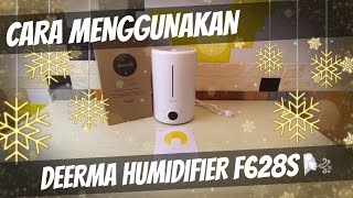 CARA MENGGUNAKAN DEERMA HUMIDIFIER F628S  EPISODE 13 [upl. by Alvin]