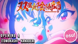 Osu  Twin Star Exorcists  Opening 4『Kanadeai』by Itowokoashi [upl. by Lihas197]