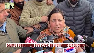 SKIMS Foundation Day 2024 Health Minister Speaks [upl. by Jat]