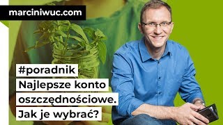 Jak wybrać najlepsze konto oszczędnościowe [upl. by Elodie]