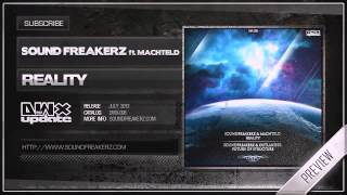 Sound Freakerz ft Machteld  Reality Official HQ Preview [upl. by Barncard]