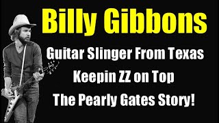 Billy Gibbons ZZ Tops Guitarist and an Inside Story of His Guitar quotThe Pearly Gatesquot [upl. by Euqor]