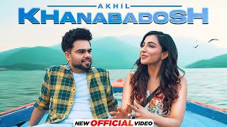 Khanabadosh HD Video  Akhil  Nirmaan  Enzo  Latest Punjabi Songs 2022 New Punjabi Songs 2022 [upl. by Hayimas]