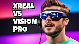 Xreal Air AR Glasses vs Vision Pro Uncovering the Truth [upl. by Emmott373]