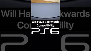 PS6 will have backwards compatibility ps5 playstation shorts [upl. by Jessalyn485]