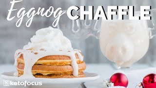 EGGNOG CHAFFLE  Keto Christmas Breakfast Recipe [upl. by Llenroc625]