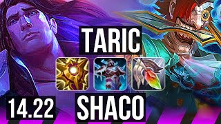 TARIC amp Varus vs SHACO amp Xayah SUP  KR Diamond  1422 [upl. by Nirrad]