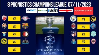 pronostic foot CHAMPIONS LEAGUE  les 8 meilleurs pronostics CHAMPIONS LEAGUE [upl. by Ailecra221]