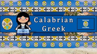 CALABRIAN GREEK DIALECT [upl. by Frasquito295]