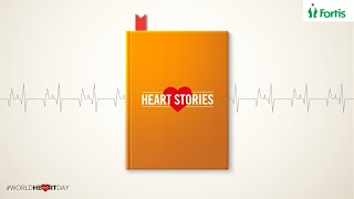 Fortis Heart Stories  Stories that inspire us  WorldHeartDay [upl. by Cinimod462]