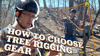 How to Pick Tree Rigging Gear  TreeStuff [upl. by Lerual]