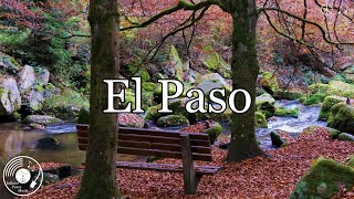 El Paso w Lyrics  Marty Robbins Version [upl. by Akoyn]