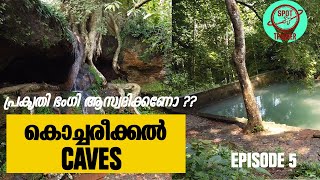 Kochareekkal Caves Near Areekkal Water Falls Ernakulam [upl. by Luby]