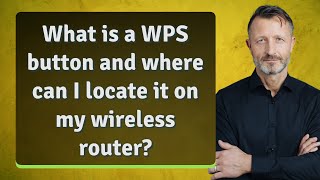 What is a WPS button and where can I locate it on my wireless router [upl. by Ellertal]