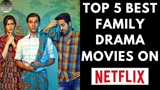 Top 5 Best Family Drama Movies On Netflix  Best Movies To Watch With Family  Filmy Counter [upl. by Gaylord]