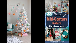 23 Vintage Mid Century Modern Christmas Ideas to Inspire You [upl. by Irra]