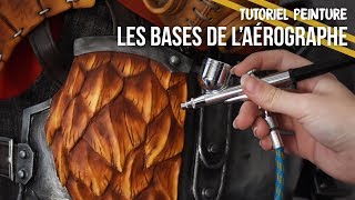 Les bases de laérographe  Tutoriel Cosplay [upl. by Hathcock]