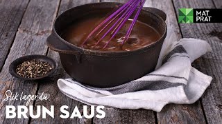 Brun saus med bruning  MatPrat [upl. by Omik778]