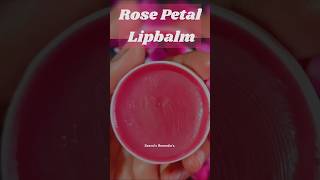 Rose Petal Lip balm  How to make lip balm  Natural Lip balm  Best use of Rose petals shorts diy [upl. by Natalee798]