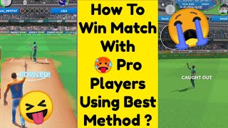 How to Win Match With 😱 Pro Players in Cricket League Game  Tips and Tricks [upl. by Clough685]