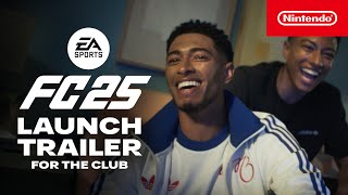 EA SPORTS FC 25 – Out now Nintendo Switch [upl. by Neumann]