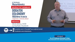 OTi  Bezpłatny Webinar  Dodatek osłonowy  Odsłona trzecia [upl. by Dranyer439]