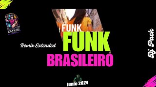 Dj Pack Funk Brasileiro con Perreo version Extended Remix  Musica para Djs  Junio 2024 [upl. by Netsriik]