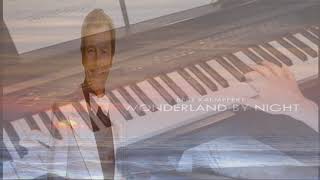 Wonderland By Night – Bert Kaempfert  Piano [upl. by Abbot]