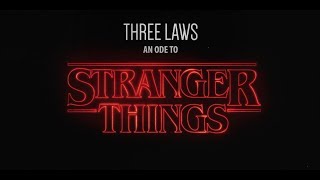 Stranger Things By Three Laws [upl. by Horn]