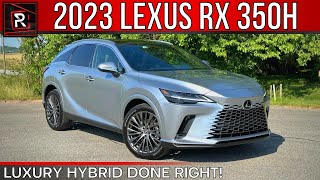 The 2023 Lexus RX 350h Is A Distinctive amp FuelEfficient Luxury Hybrid SUV [upl. by Nebe]