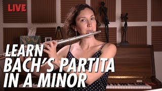 Just Practicing with Amelie  JS Bach Partita in A minor For Solo Flute BWV 1013 PART 1 [upl. by Kaylyn]