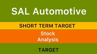 SAL AUTOMOTIVE LTD SHARE ANALYSIS 🇮🇳 SAL AUTOMOTIVE SHARE NEWS  SAL AUTOMOTIVE SHARE TARGET 30924 [upl. by Camroc]