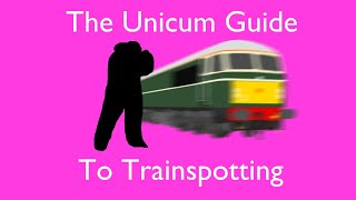 The Unicum Guide To Trainspotting Ft JVids24 [upl. by Aynos]