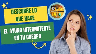 El Ayuno Intermitente Beneficios Métodos y Cómo Empezar de Forma Segura [upl. by Coke]