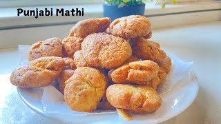 Punjabi Style Mathi  Namkeen Mathi easy recipe [upl. by Darraj610]