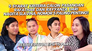 NAGITA SLAVINA DIBUAT SALTING DENGER CITA CITA FADLAN CELLOS amp ALSHAD AHMAD  BestieEdition 15 Pt 2 [upl. by Yc]