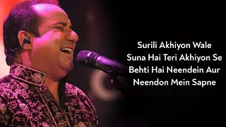 Lyrics Surili Akhiyon Wale  Rahat Fateh Ali Khan Suzanne Dmellow  SajidWajid Gulzar  Veer [upl. by Burr]