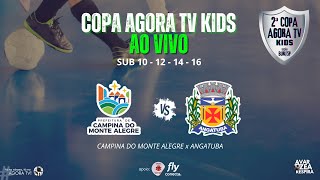 CAMPINA DO MONTE ALEGRE x ANGATUBA  COPA AGORA TV KIDS  SUB 101214 E 16 [upl. by Roots]