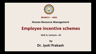 Human Resource Management  Employee Incentive Schemes  AKTU Digital Education [upl. by Battista]